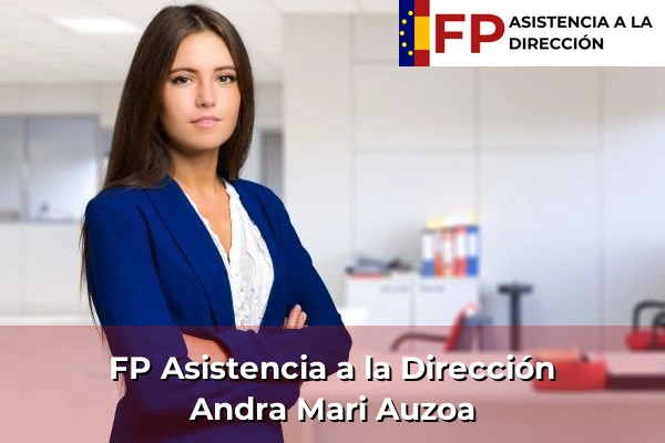 FP Asistencia a la Dirección en País Vasco 55 FP Asistencia a la Dirección en Andra Mari Auzoa
