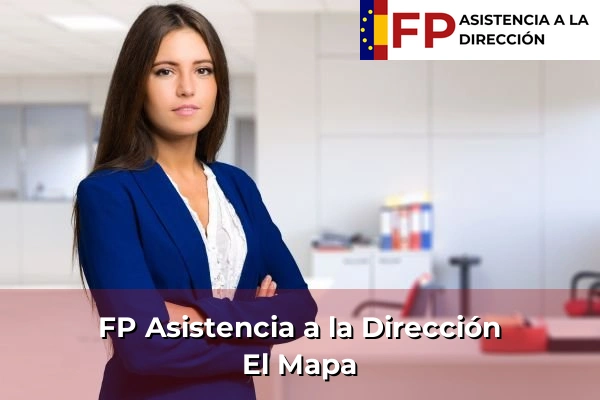FP Asistencia a la Dirección en El Mapa