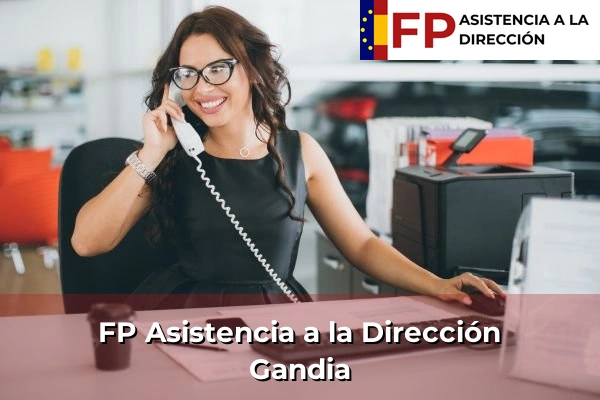 FP Asistencia a la Dirección en Gandia
