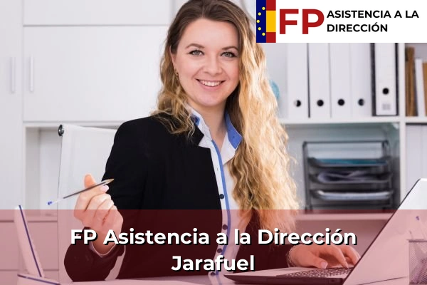 FP Asistencia a la Dirección en Jarafuel