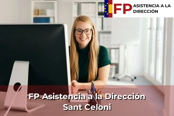FP Asistencia a la Dirección en Cataluña 126 FP Asistencia a la Dirección en Sant Celoni