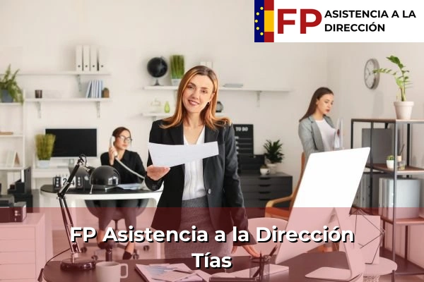 FP Asistencia a la Dirección en Canarias 57 FP Asistencia a la Dirección en Tías